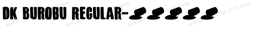 DK Burobu Regular字体转换